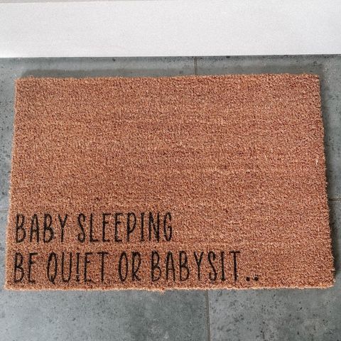 Baby Sleeping, Be quiet or babysit