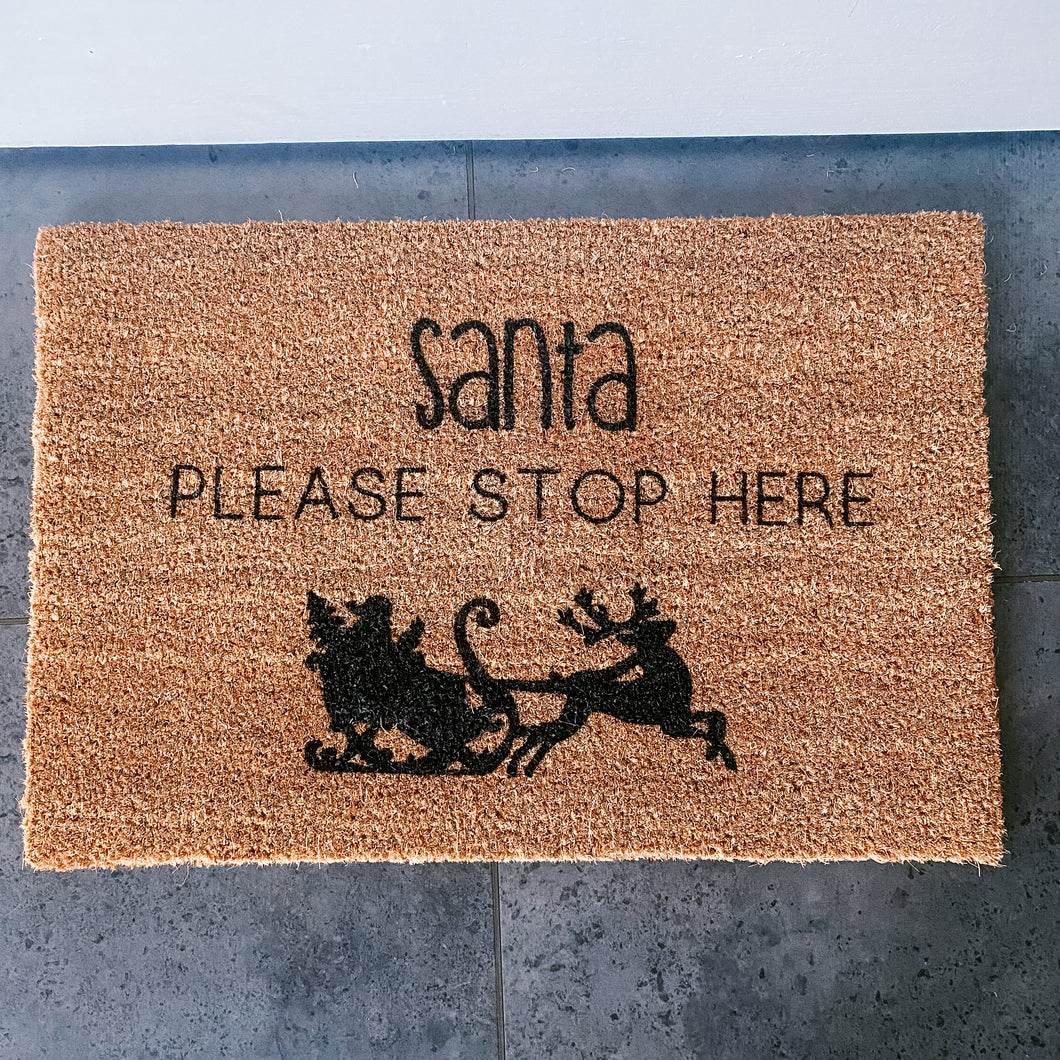 Santa Please Stop Here